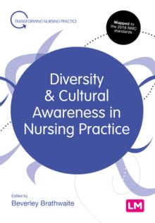 Diversity and Cultural Awareness in Nursing Practice