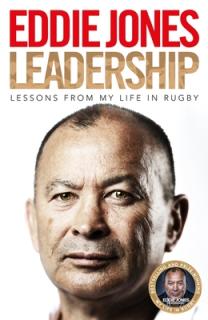 Leadership: Lessons from My Life in Rugby
