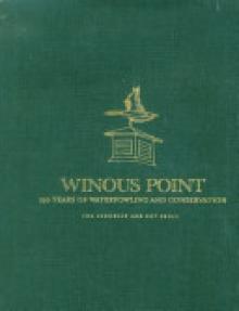 Winous Point: 150 Years of Waterfowling and Conservation