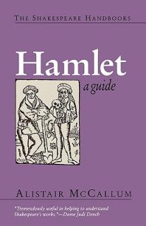 Hamlet: A Guide
