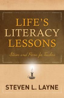 Life's Literacy Lessons: Stories and Poems for Teachers