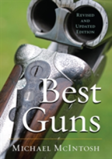 Best Guns, Revised and Updated