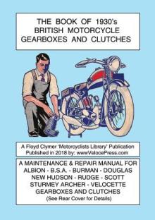 BOOK OF 1930's BRITISH MOTORCYCLE GEARBOXES AND CLUTCHES