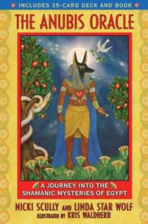 The Anubis Oracle: A Journey Into the Shamanic Mysteries of Egypt [With 35-Card Deck]