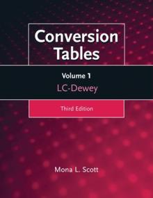 Conversion Tables: Volume One, LC-Dewey