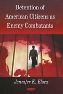 Detention of American Citizens as Enemy Combatants