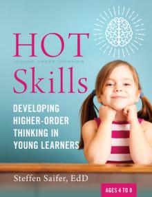 Hot Skills: Developing Higher-Order Thinking in Young Learners