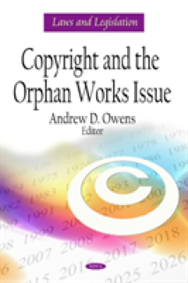 Copyright & the Orphan Works Issue
