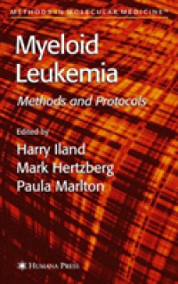 Myeloid Leukemia: Methods and Protocols