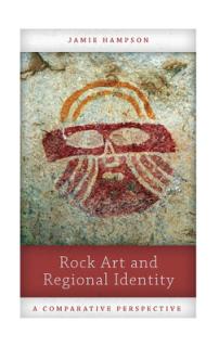 Rock Art and Regional Identity: A Comparative Perspective