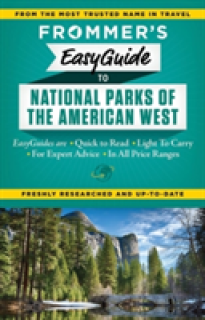 Frommer's Easyguide to National Parks of the American West