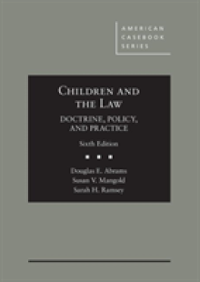 Children and the Law, Doctrine, Policy and Practice