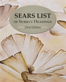 Sears List of Subject Headings, 23rd Edition: Includes One Year of Free Online Access