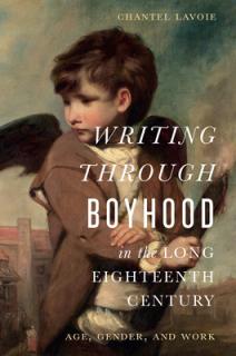 Writing Through Boyhood in the Long Eighteenth Century: Age, Gender, and Work