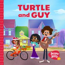 Turtle and Guy: A Jeremy and Jazzy Adventure on Understanding Your Emotions (Age 3-6)