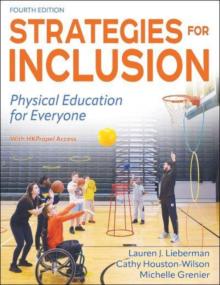 Strategies for Inclusion: Physical Education for Everyone