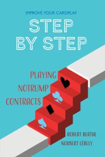Step by Step: Playing No Trump Contracts