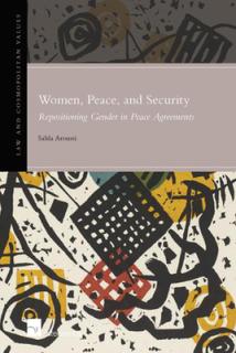Women, Peace, and Security, 6: Repositioning Gender in Peace Agreements