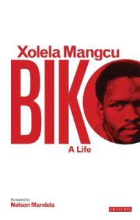 Biko: A Life