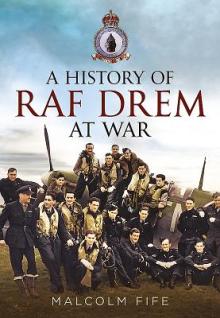 History of RAF Drem at War