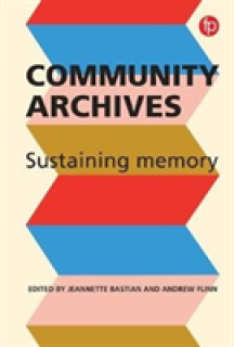 Community Archives, Community Spaces