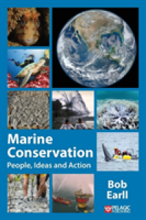 Marine Conservation: People, Ideas and Action