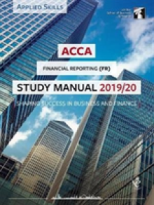 ACCA Financial Reporting (INT) Study Manual 2019-20
