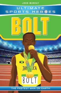 Bolt: The Fastest Man on Earth