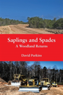 Saplings and Spades: A Woodland Returns