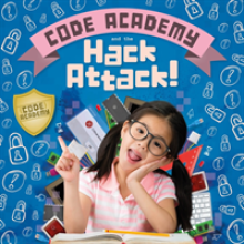 Code Academy and the Hack Attack!