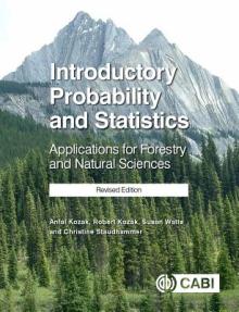 Introductory Probability and Statistics: Applications for Forestry and Natural Sciences