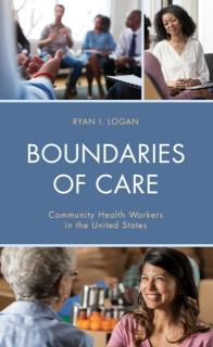 Boundaries of Care: Community Health Workers in the United States