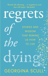 Regrets of the Dying