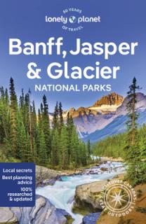 Lonely Planet Banff, Jasper and Glacier National Parks 7