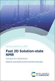 Fast 2D Solution-State NMR: Concepts and Applications