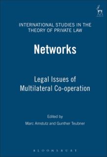 Networks: Legal Issues of Multilateral Co-Operation