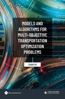 Models and Algorithms for Multi-Objective Transportation Optimization Problems