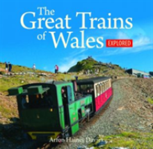 Compact Wales: Great Trains of Wales Explored, The
