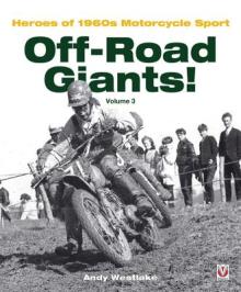 Off-Road Giants! Volume 3: Heroes of 1960s Motorcycle Sport