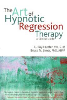 The art of hypnotic regression therapy
