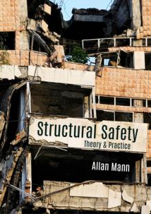 Structural Safety: Theory & Practice
