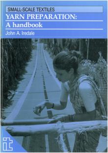 Yarn Preparation: A Handbook