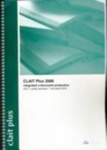 CLAIT Plus 2006 Unit 1 Integrated E-Document Production Using Windows 7 and Word 2010