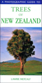 Photographic Guide to the Trees of New Zealand