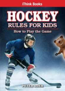 Hockey Rules for Kids: How to Play the Game
