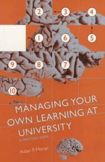 Managing Your Own Learning at University