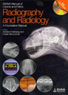 BSAVA Manual of Canine and Feline Radiography and Radiology: A Foundation Manual