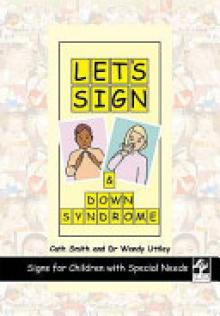 Let's Sign and Down Syndrome