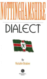 Nottinghamshire Dialect