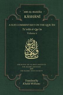 A Sufi Commentary on the Qur'an, 2: Ta'wilat Al-Qur'an